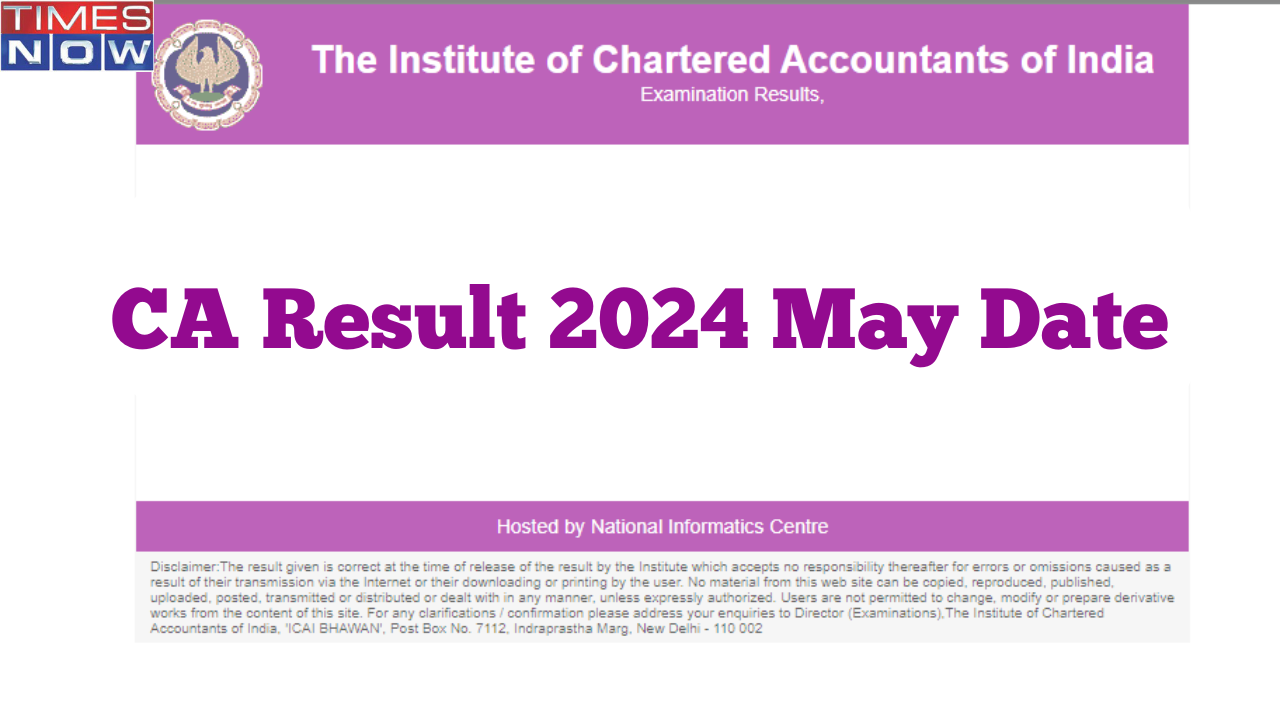 CA May Inter, Final Results on July 11