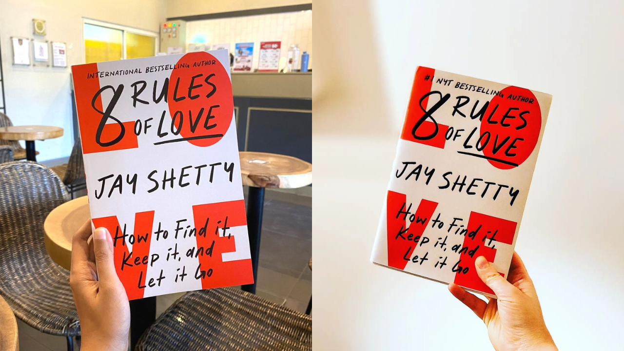 10 lessons from the book “8 Rules of Love” by Jay Shetty