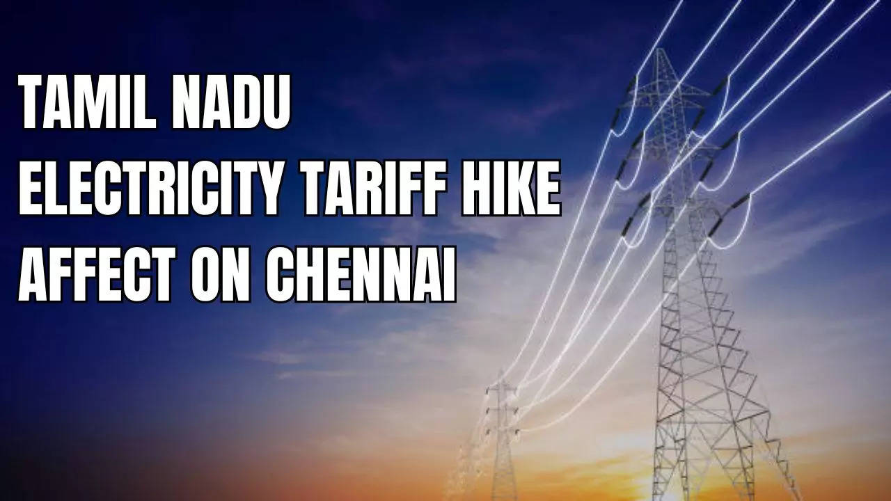 Chennai Electricity Tariff Hike