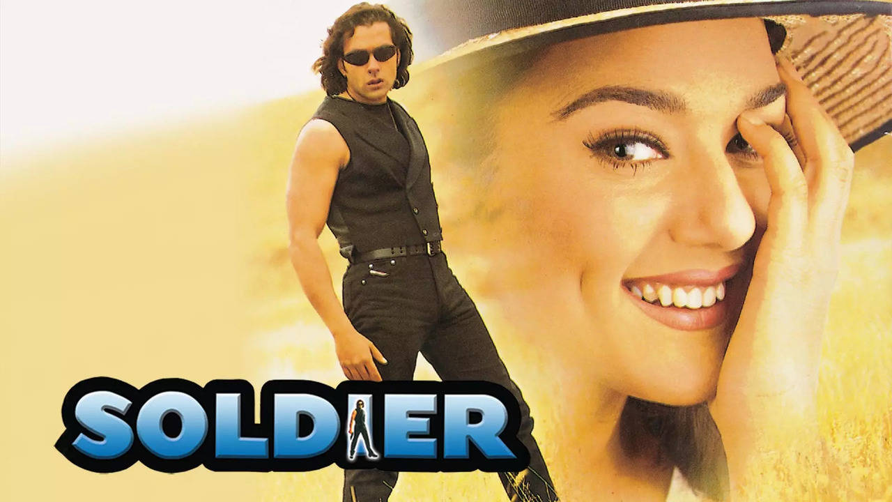 Soldier starring Bobby Deol and Preity Zinta released in 1998.