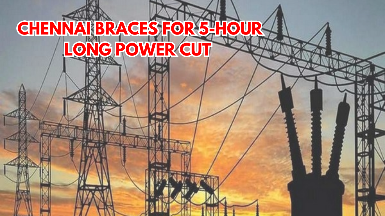 CHENNAI power cut  