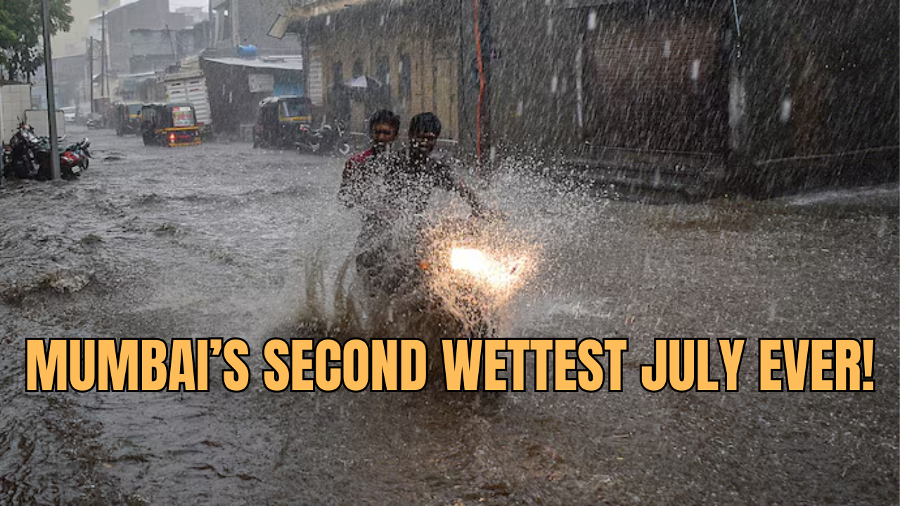 Mumbai's Second Wettest July Ever