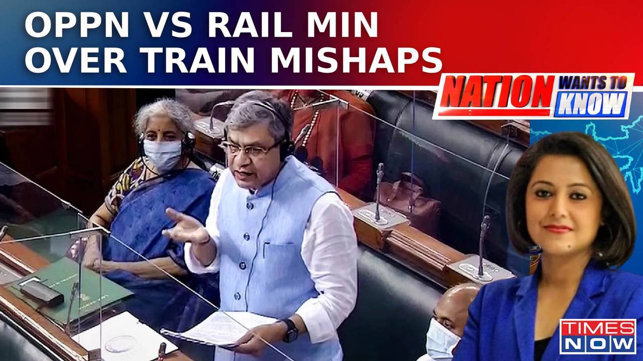 Opposition Vs Rail Minister Ashwini Vaishnaw In Lok Sabha Over 10 Train Mishaps In 2 Months| NWTK | Times Now