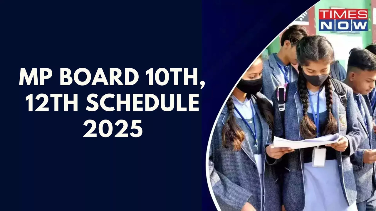 MP Board Time Table 2025: MPBSE 10th, 12th Board Exam Dates Released, Exams From February 25