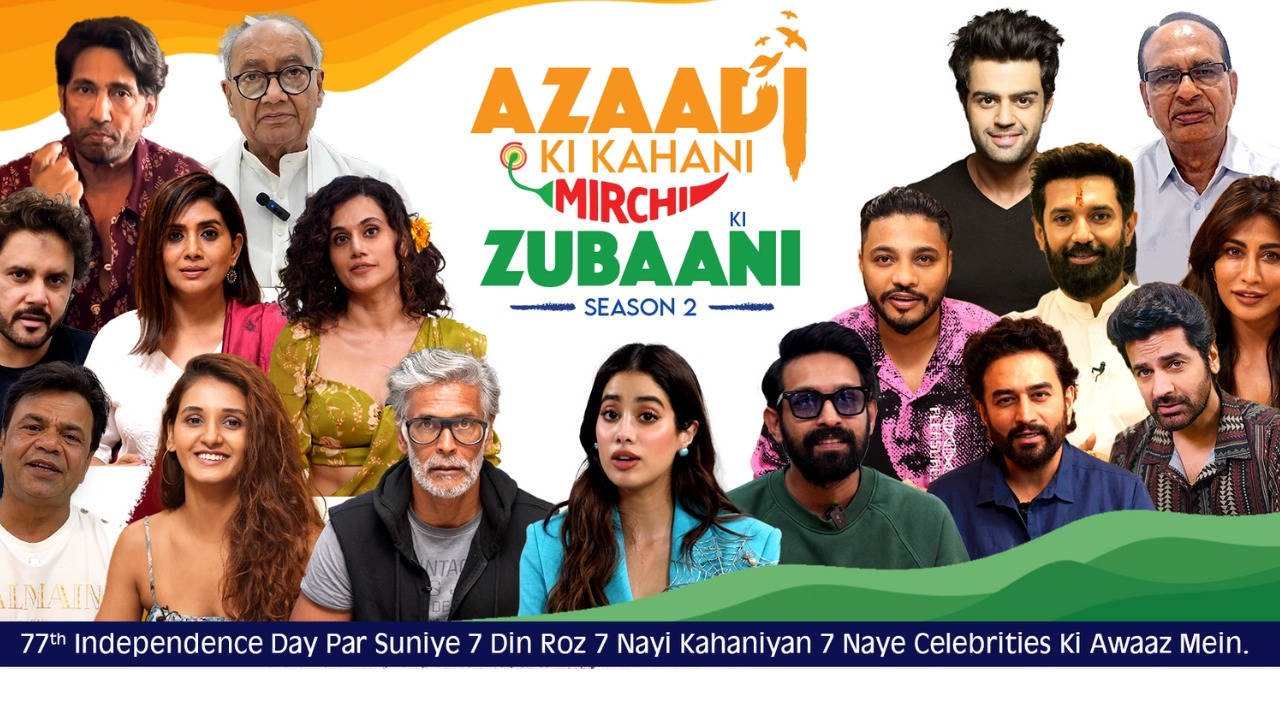 Aazaadi Ki Kahaani Mirchi Ki Zubaani Season 2