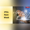 IPOs This Week 1 Mainboard 6 SMEs New Offerings Scheduled - Details