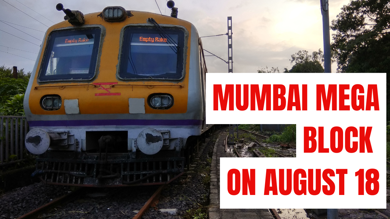 Mumbai Mega Block on August 18