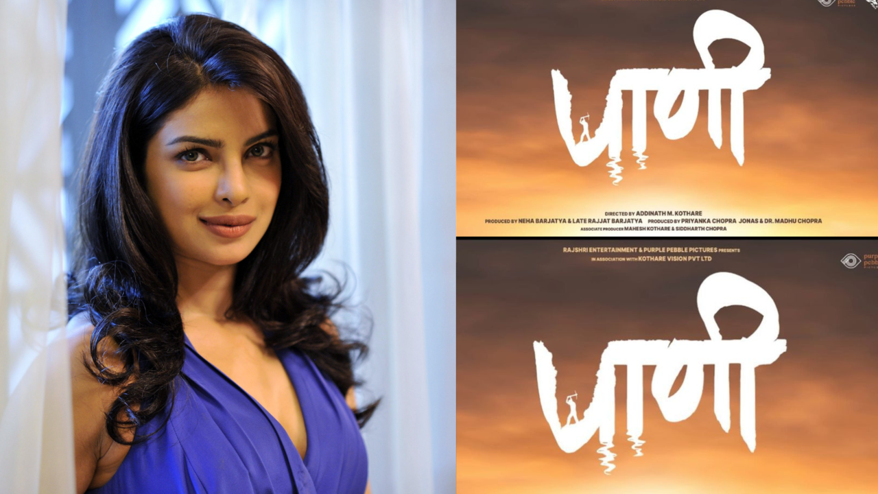 Priyanka Chopra's Marathi Film Paani Releases On THIS Date, Actress Drops Intriguing Announcement Video. WATCH