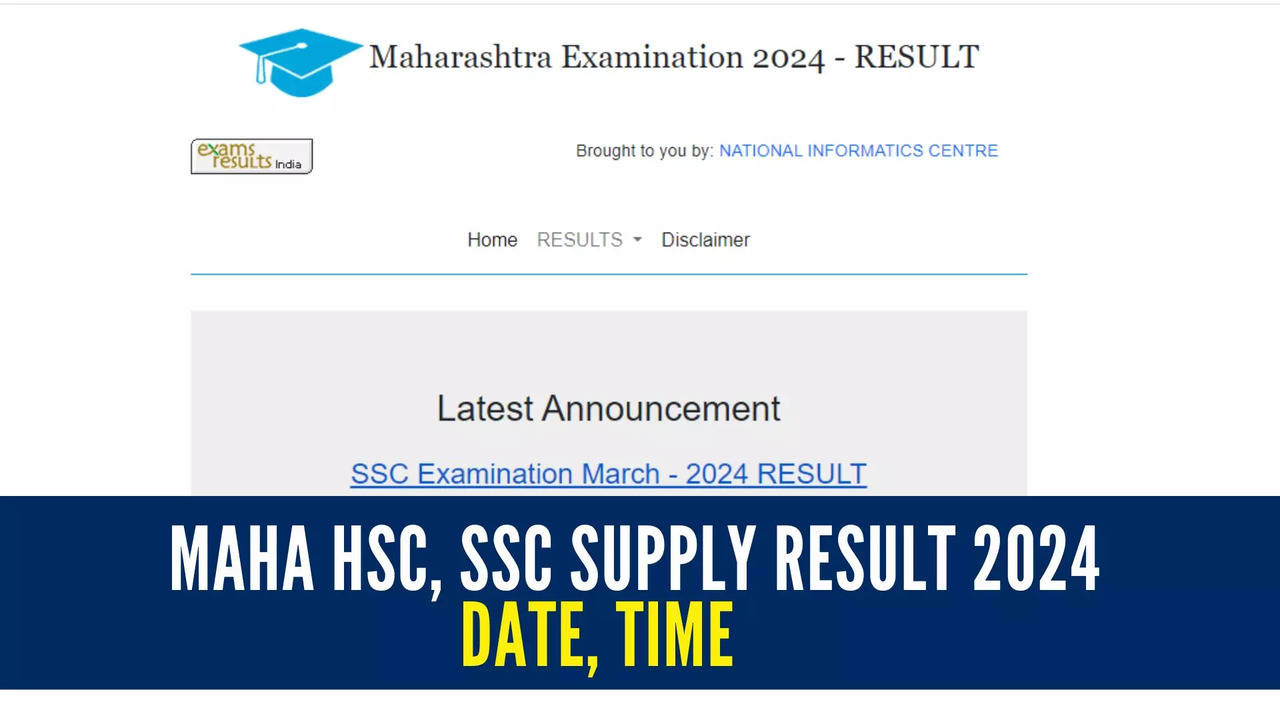 Maharashtra HSC, SSC Supplementary Result 2024: MSBSHSE 10th, 12th Supply Result Likely Today on mahresult.nic.in