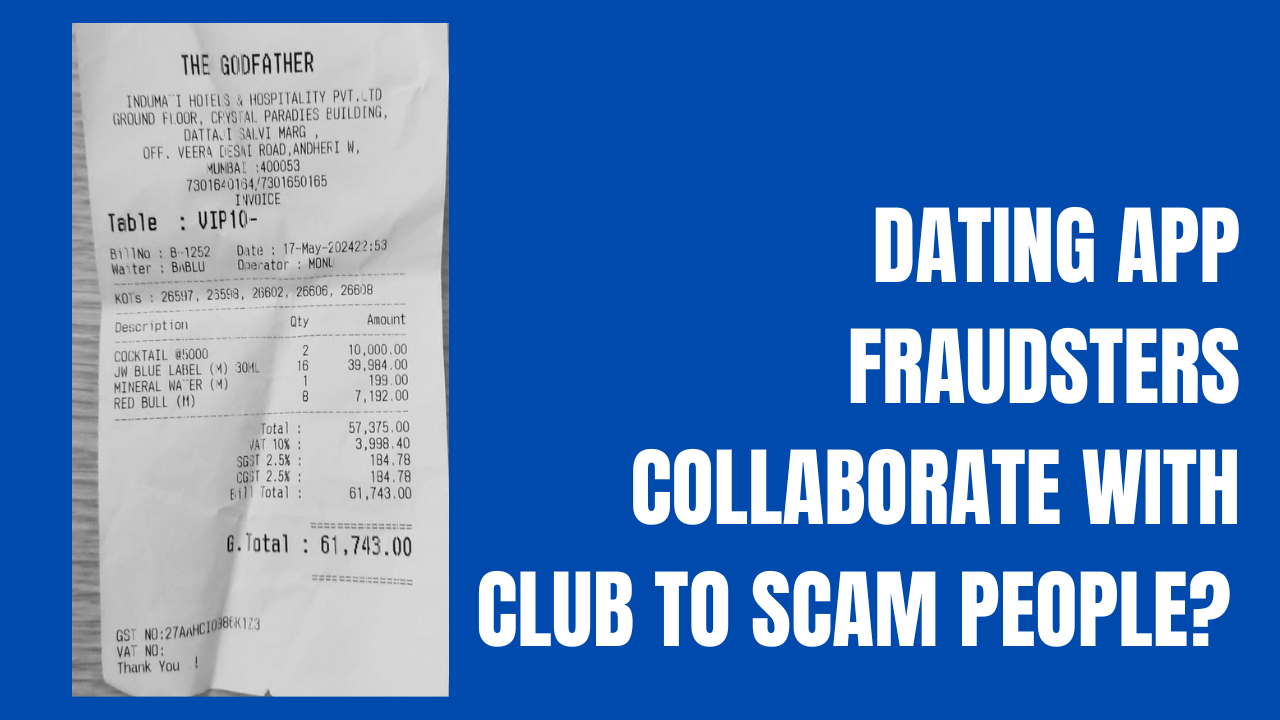 Mumbai Club's Dating Scam Exposed