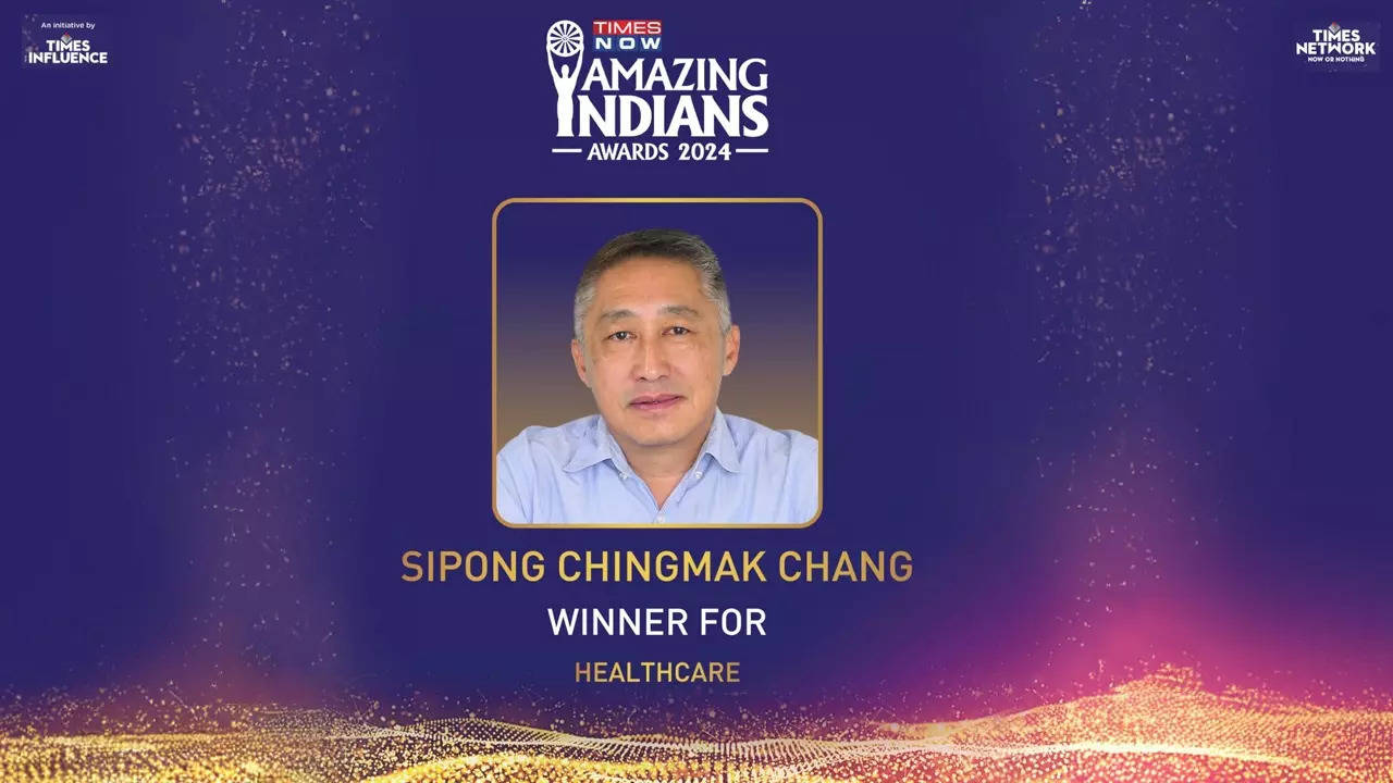 sipong chingmak chang honoured at times now amazing indians awards 2024 for contribution to healthcare