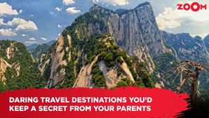 Daring travel destinations youd keep a secret from your parents