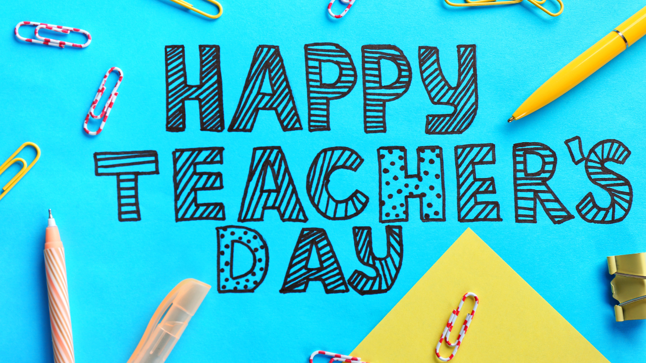 Happy Teachers Day 2024 75 Wishes, Quotes, Messages and Images To