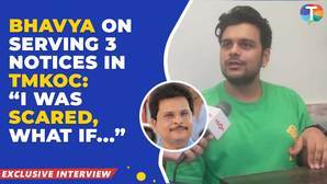 Bhavya Gandhi explains the reason for serving 3 notices to TMKOC I Was Scared What If  Exclusive