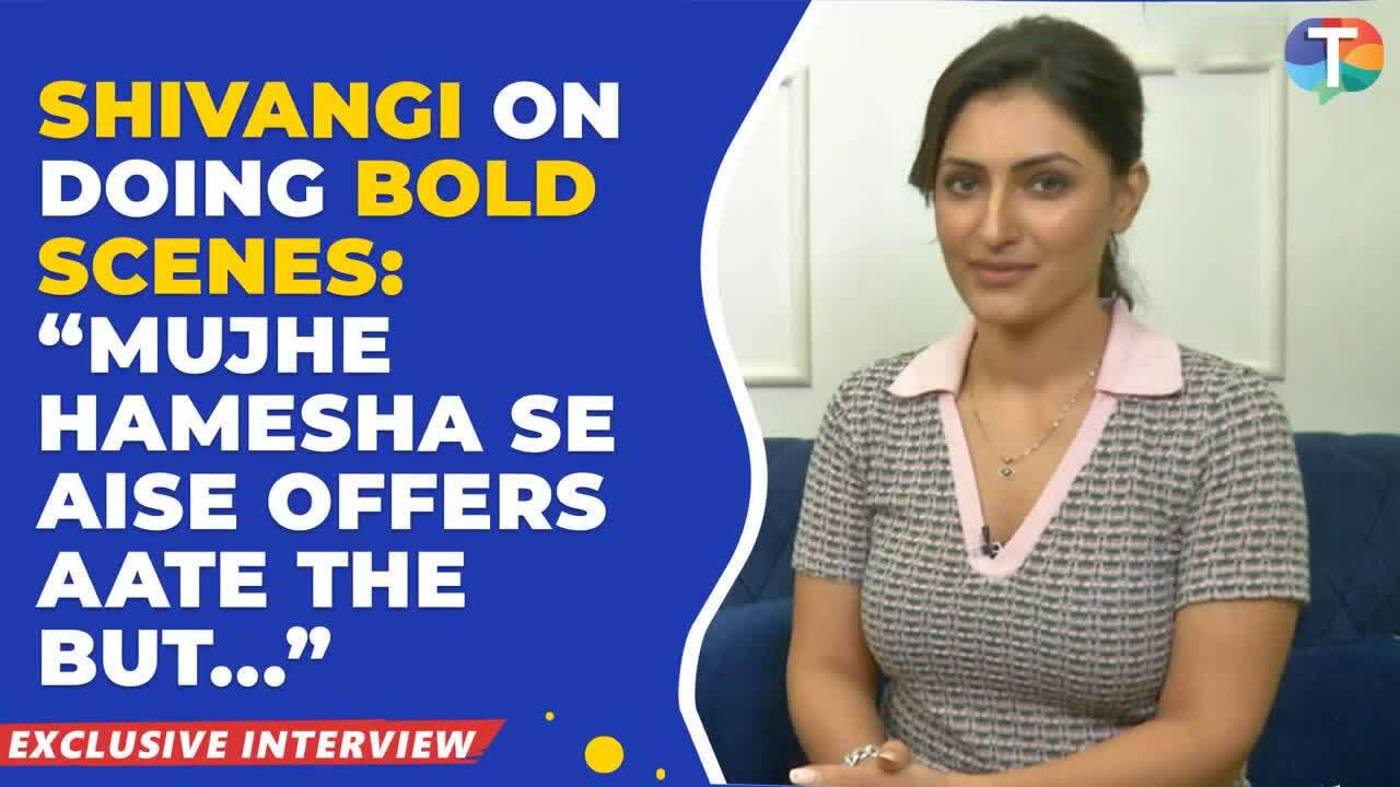 Shivangi Verma discusses her bold scenes with Sehban Azim in 'Tera Ishq