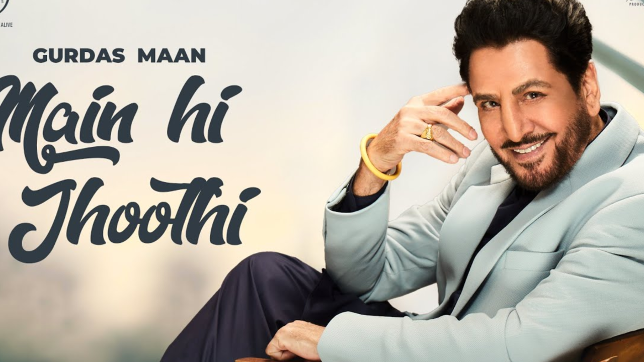 Gurdas Maan's New Song Main Hi Jhoothi From Sound Of Soil OUT! Captures Essence Of Love