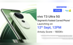 Vivo T3 Ultra India Launch Date Set For September 12 Expected Price Specs And Features