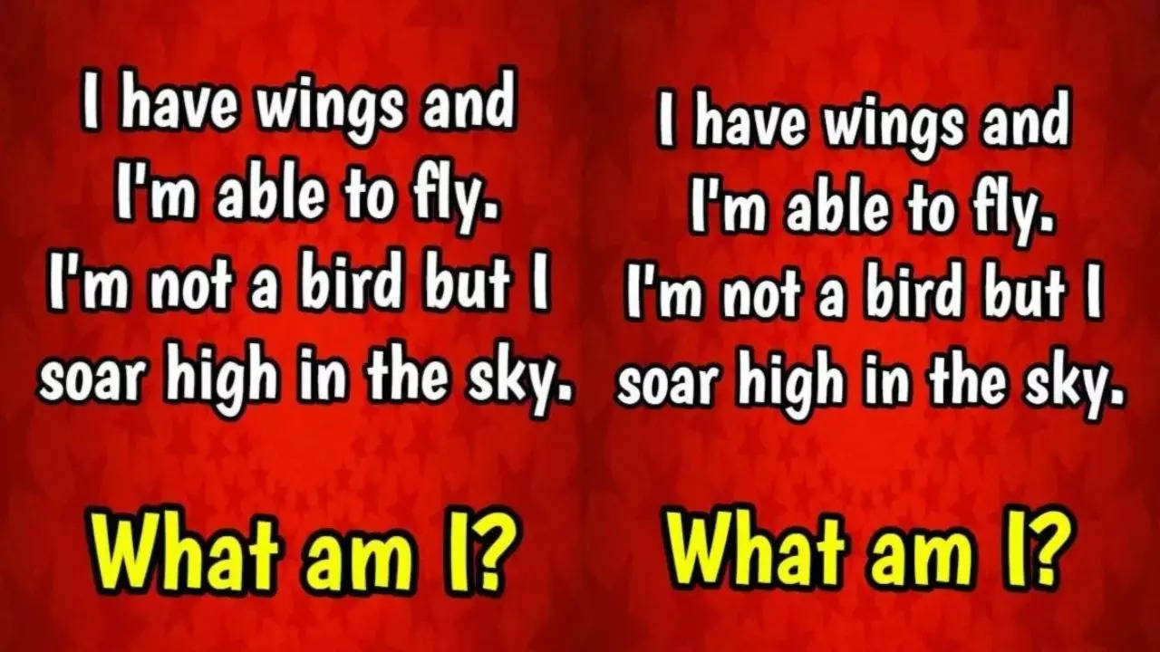 Brain Teaser Riddle Of The Day: 'I Have Wings And Fly High, But I'm Not A Bird – Can You Guess What I Am?'