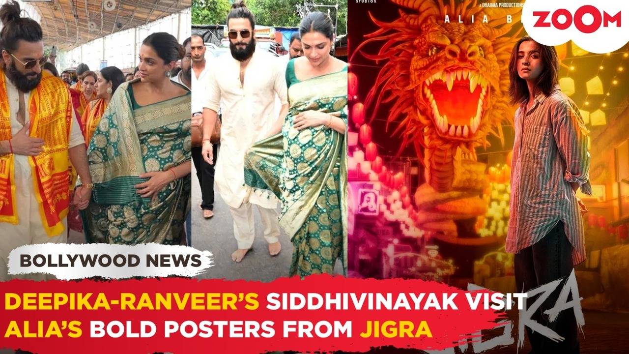 Deepika & Ranveer Visit Siddhivinayak Before Baby’s Arrival | Alia drops INTENSE posters from Jigra