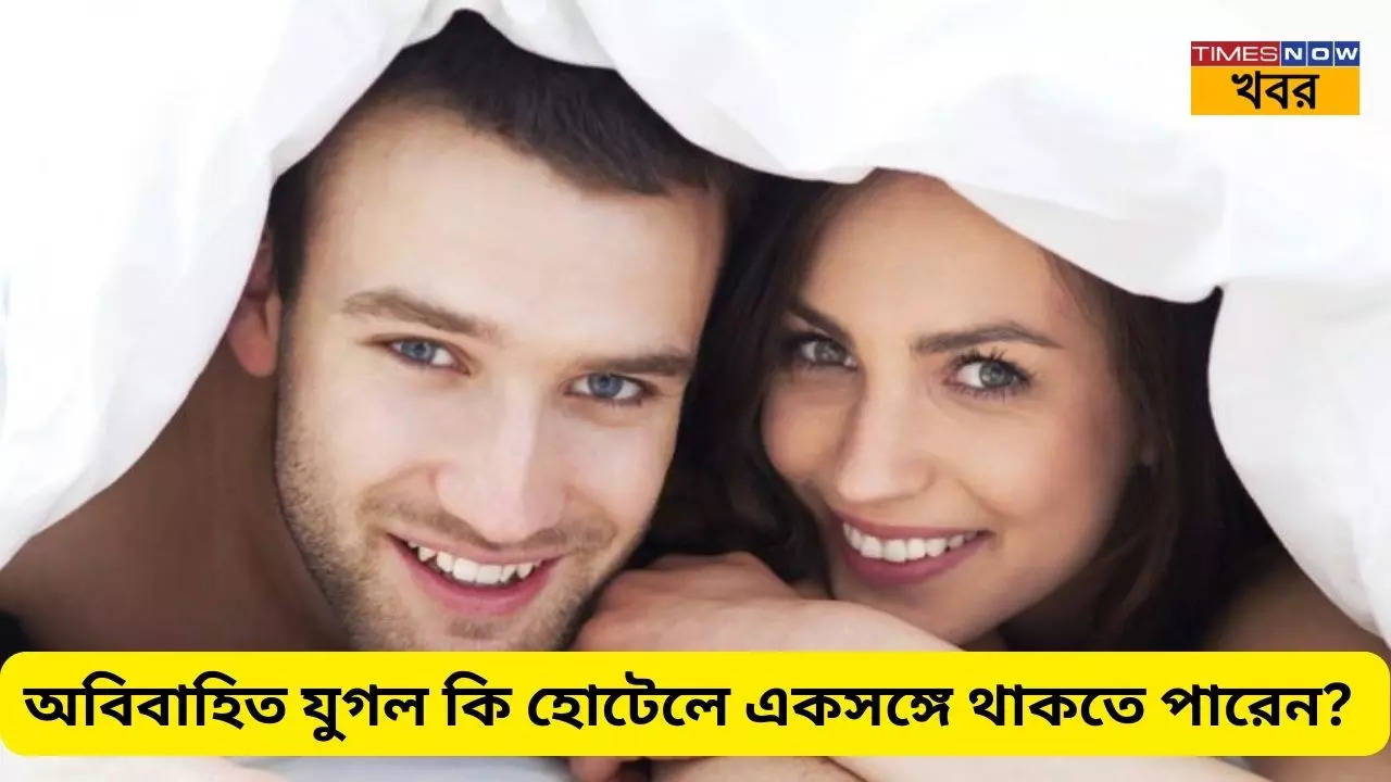 can unmarried couples stay in one hotel room together know what the rules say in bengali