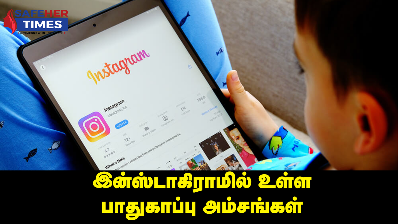 safety controls and tools from instagram to keep your child safe in digital world