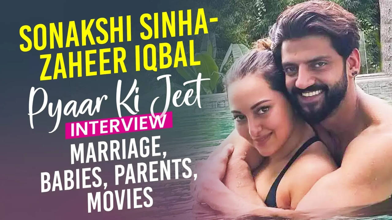 Sonakshi Sinha-Zaheer Iqbal Interview: On Love, Marriage, Babies, Parents & More - Exclusive