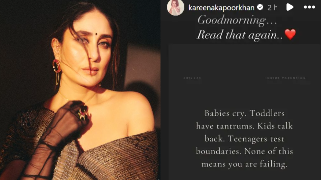 Kareena Kapoor Shares Inspirational Parenting Message