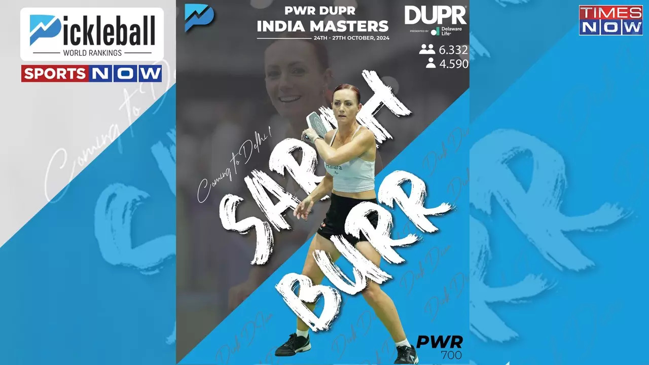 Sarah Burr will take part at the PW DUPR India Open