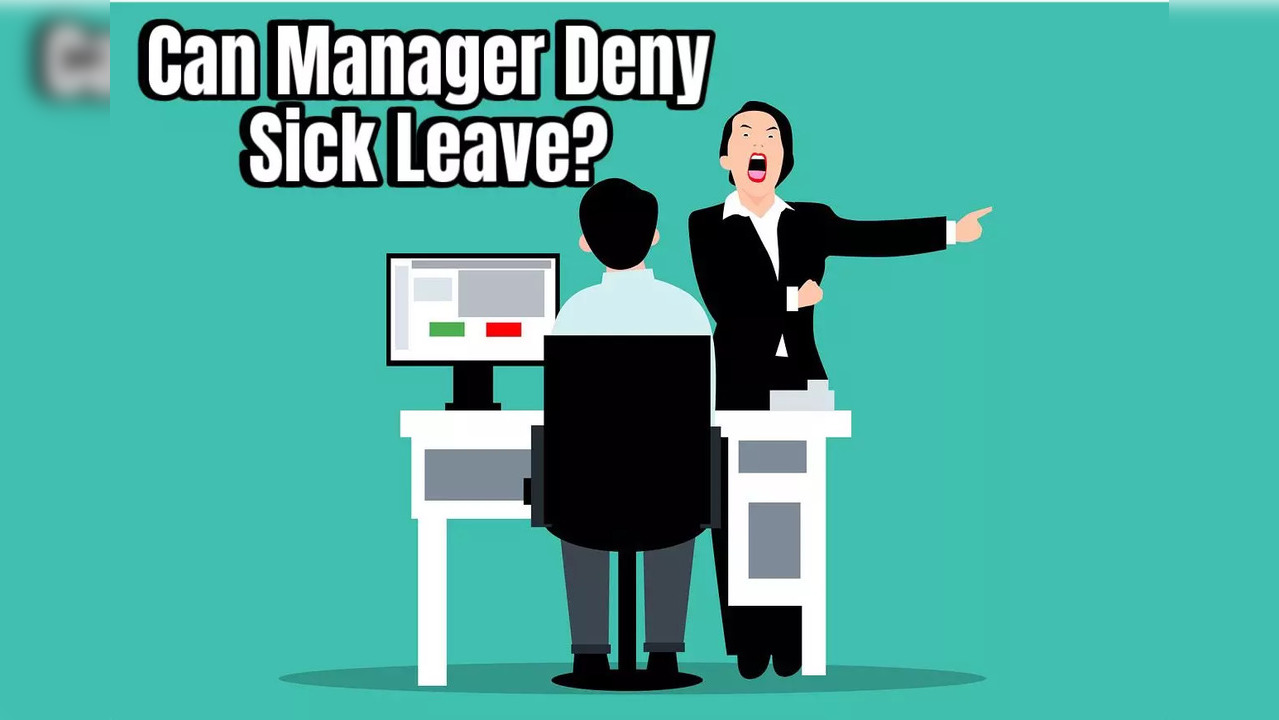 Can Your Manager Deny You Sick Leave?