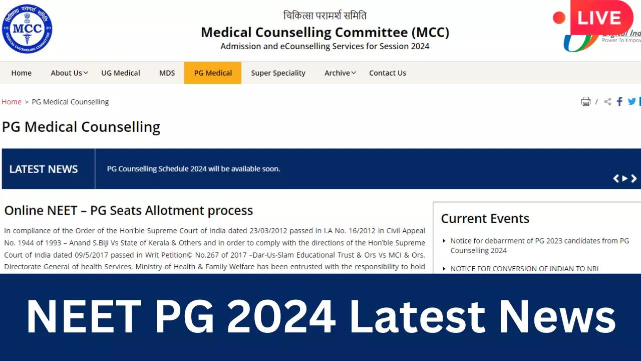 NEET PG 2024 Latest News LIVE NEET PG Supreme Court Hearing Updates Counselling Schedule Soon on mccnicin