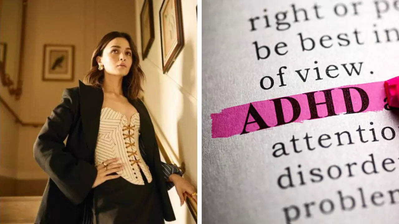 What is ADHD alia bhatt has been diagnosed with 