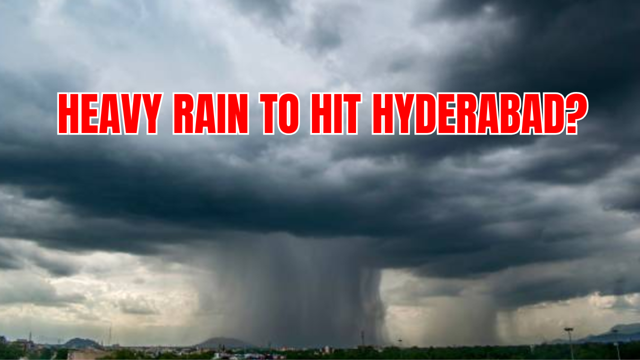 Rain in Hyderabad: Heavy Rain and Thunderstorms Expected in Hyderabad as Depression Approaches