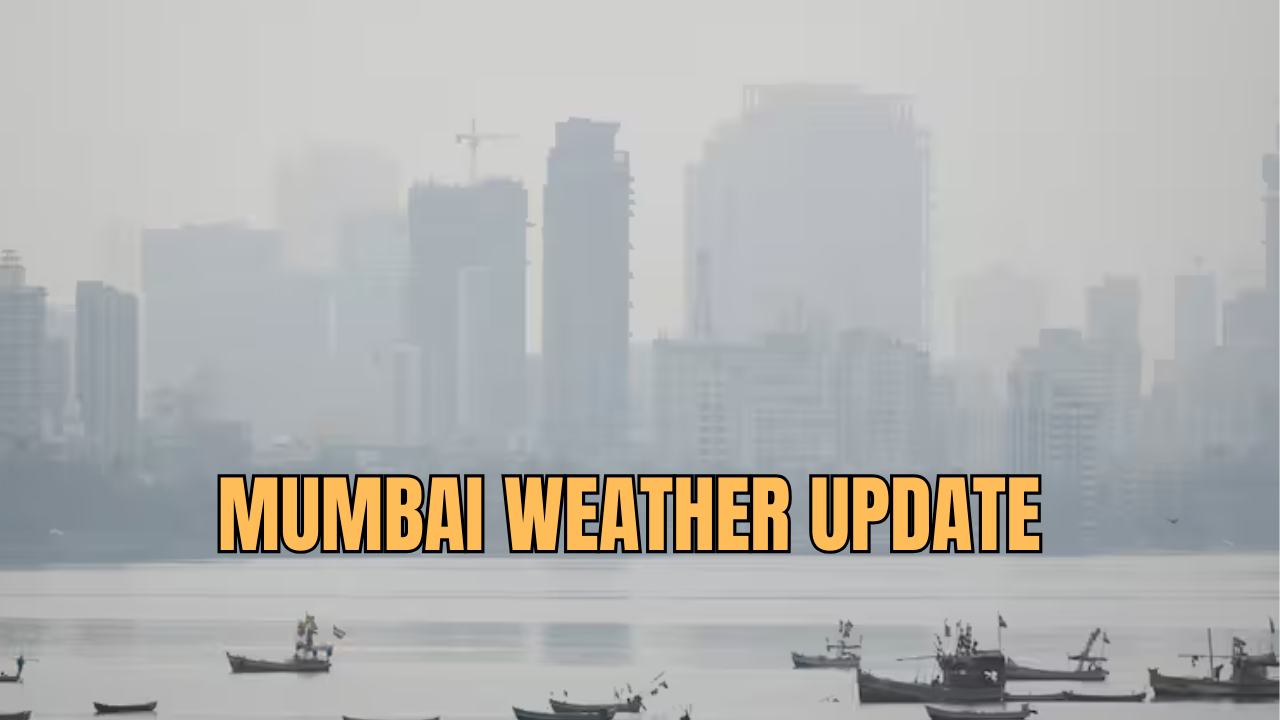 Mumbai Weather Update: City Braces for More Rain and Smog This Weekend