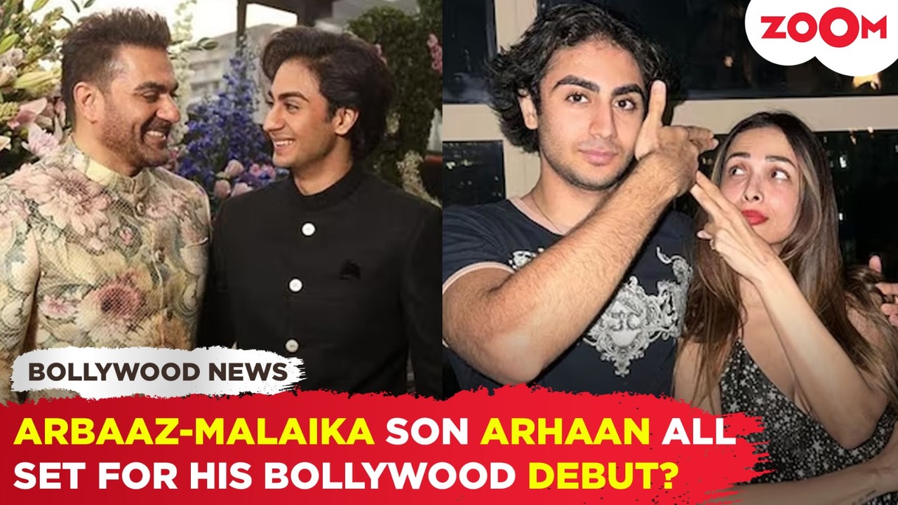Arbaaz KhanMalaika Arora son Arhaan Khan ready for his bollywood DEBUT