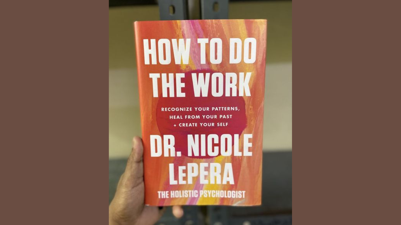 How to Do the Work by Dr. Nicole LePera