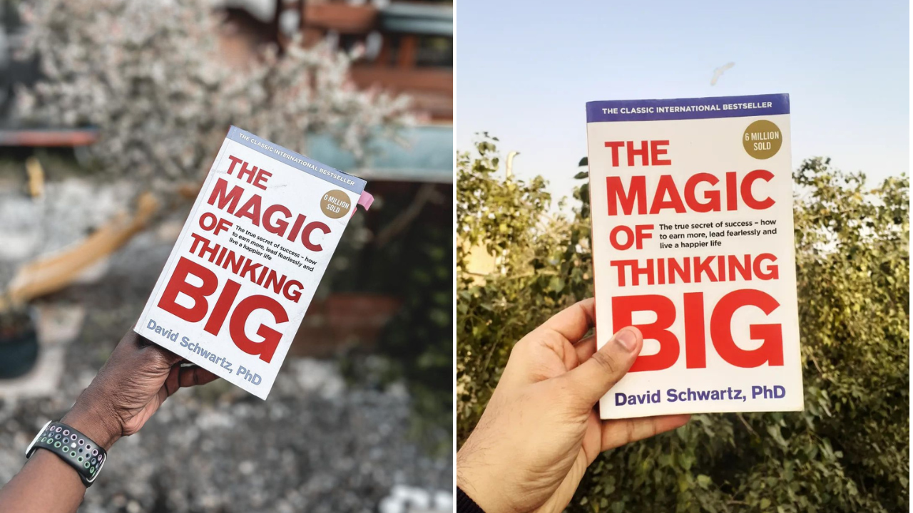 The Magic of Thinking Big