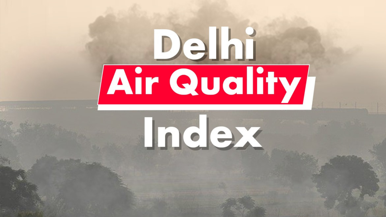 Delhi AQI today