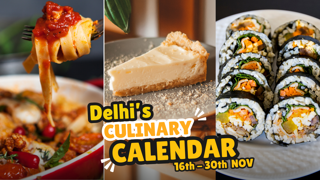 8 exciting food events not to be missed in Delhi