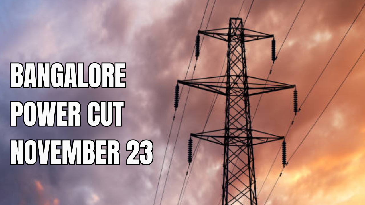 Bangalore To Face Power Cuts on November 23