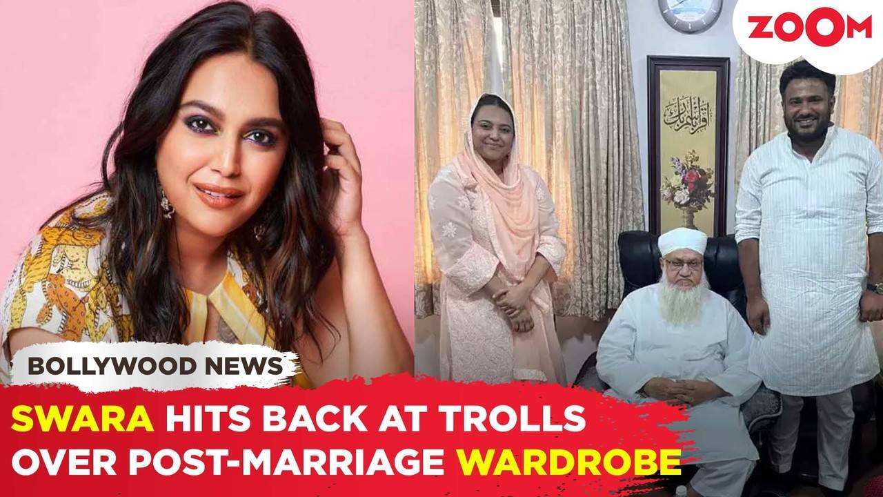 swara bhasker lashes out at trolls for criticizing her 'conservative' wardrobe post-marriage