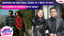 Abhishek talks to AR Rahman about reconciliation with Saira Banu in emotional scenes in I Want to Talk