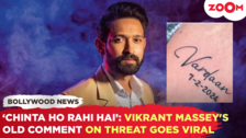 Worrying, Vikrant Massey's old comment about danger to his child goes viral
