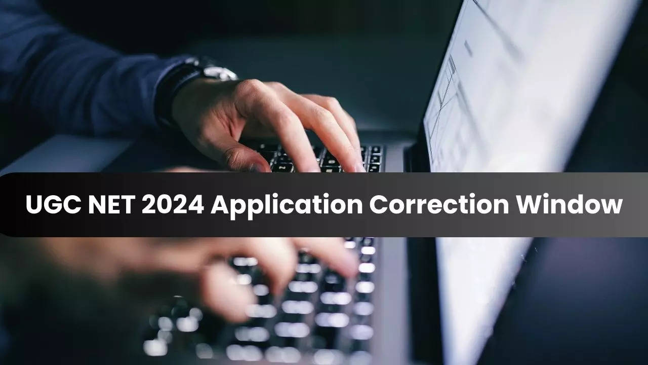 UGC NET 2024 Application Correction Window