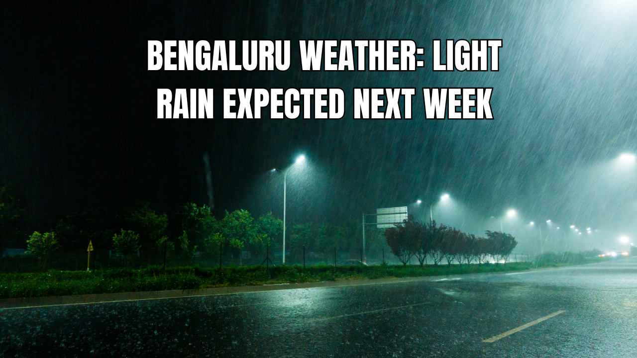 Bengaluru Weather Update: IMD Predicts Light Rain and Cloudy Skies Next Week