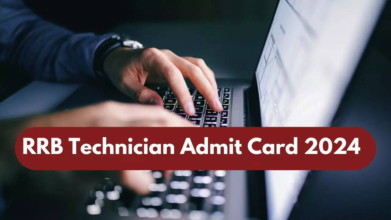 RRB Technician Admit Card 2024 Out