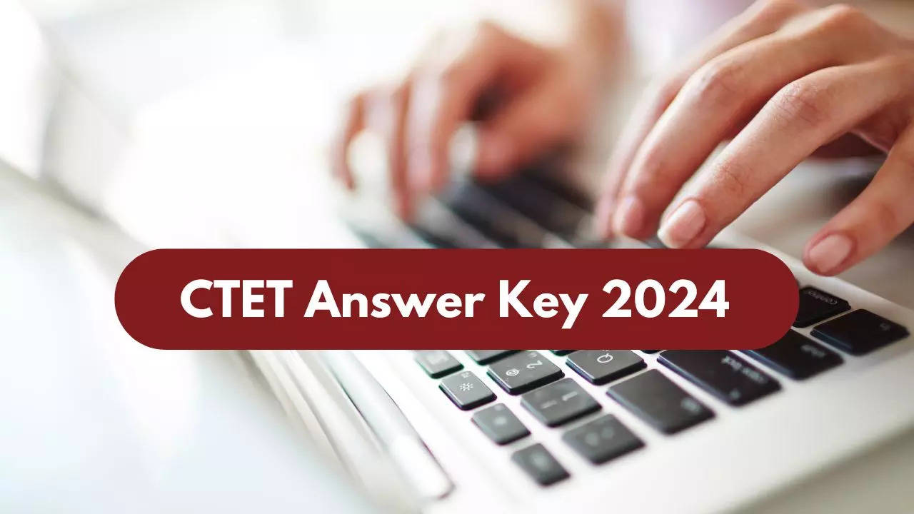 CTET Answer Key 2024