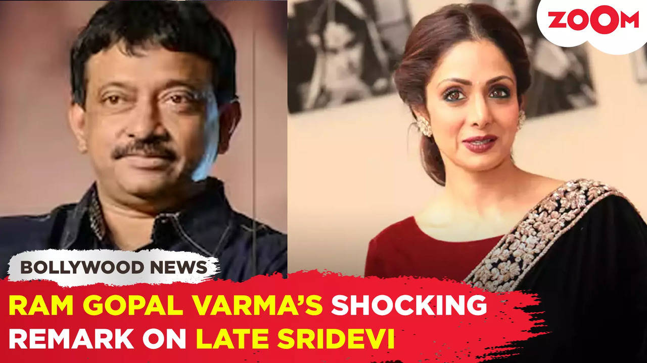 Ram Gopal Varma's Shocking Comment On Late Actress Sridevi's Arrest 