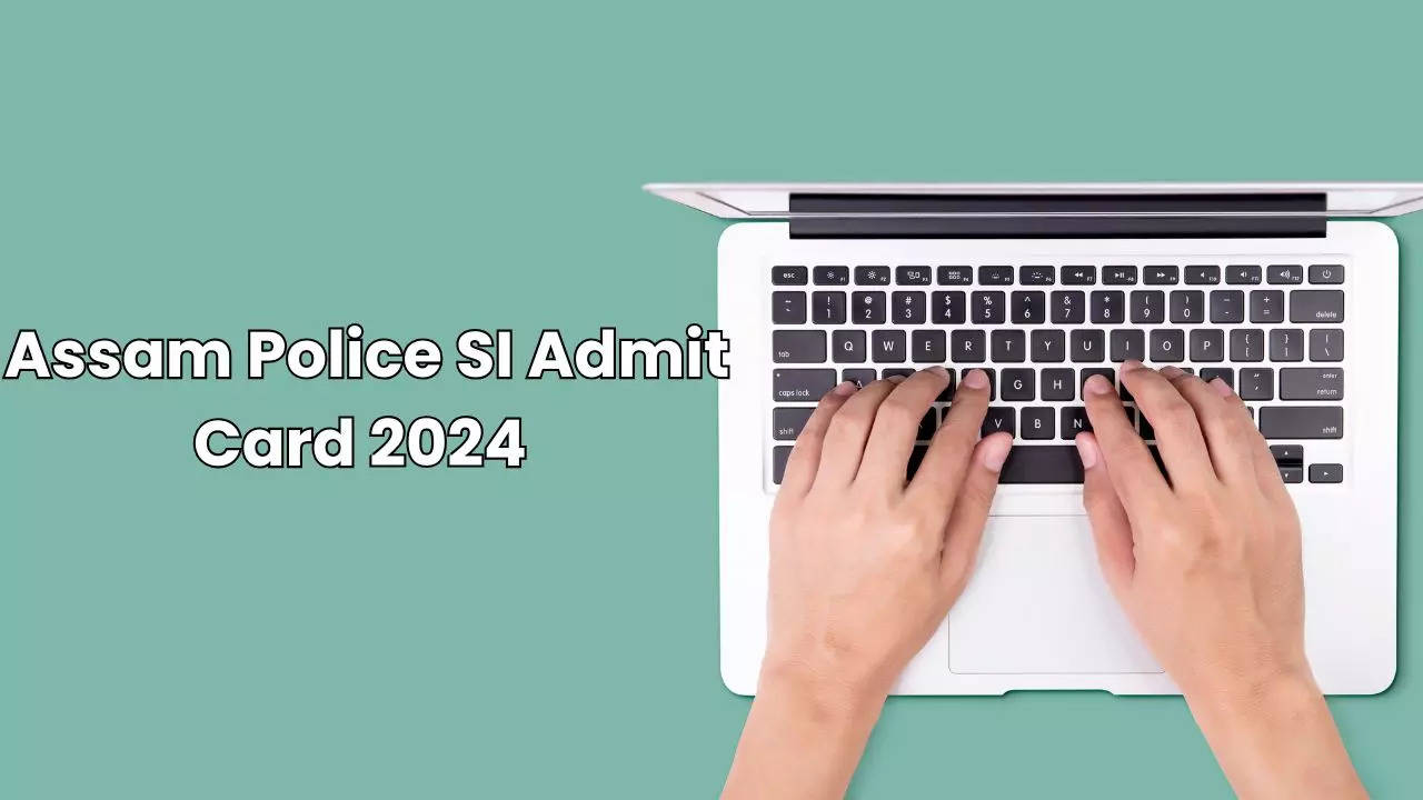 Assam Police SI Admit Card 2024 