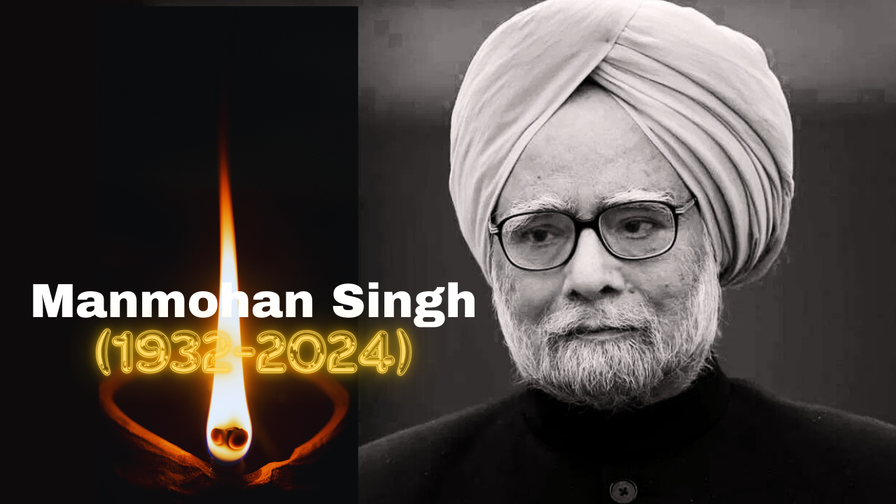 ​Dr Manmohan Singh passed away on December 26​ at AIIMS, Delhi