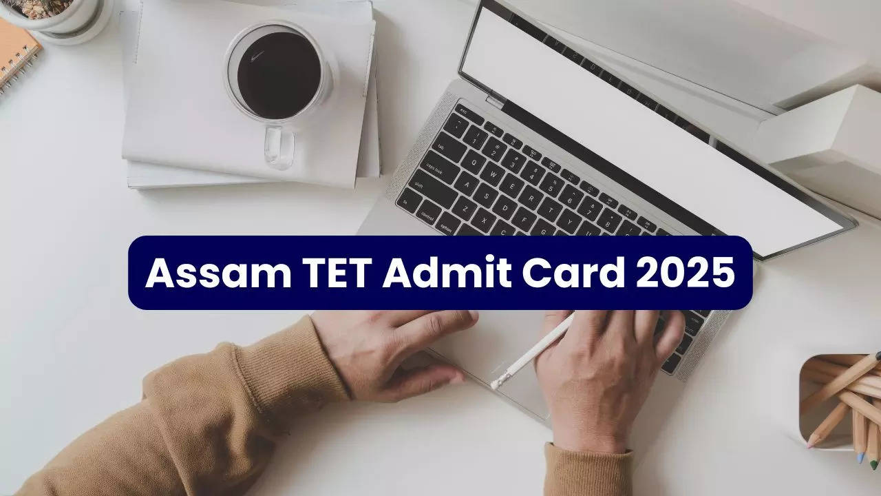 Assam TET Admit Card 2025 Released